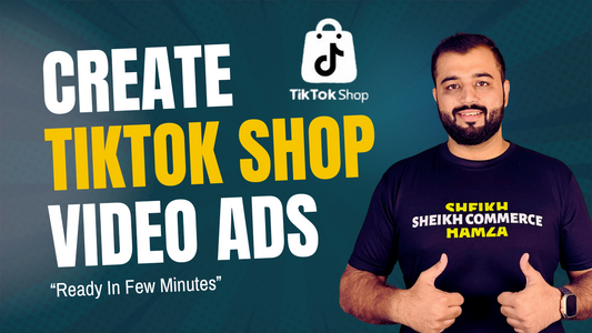 How to Make Converting TikTok Shop Video Ads within a Few Minutes