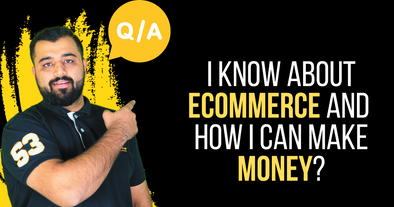 I Know About E-commerce and How I Can Make Money