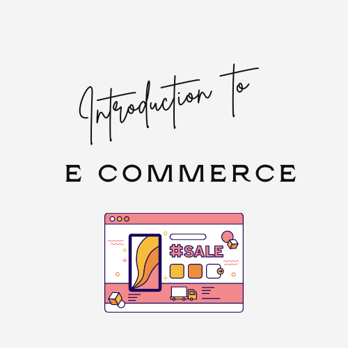 Introduction to E commerce