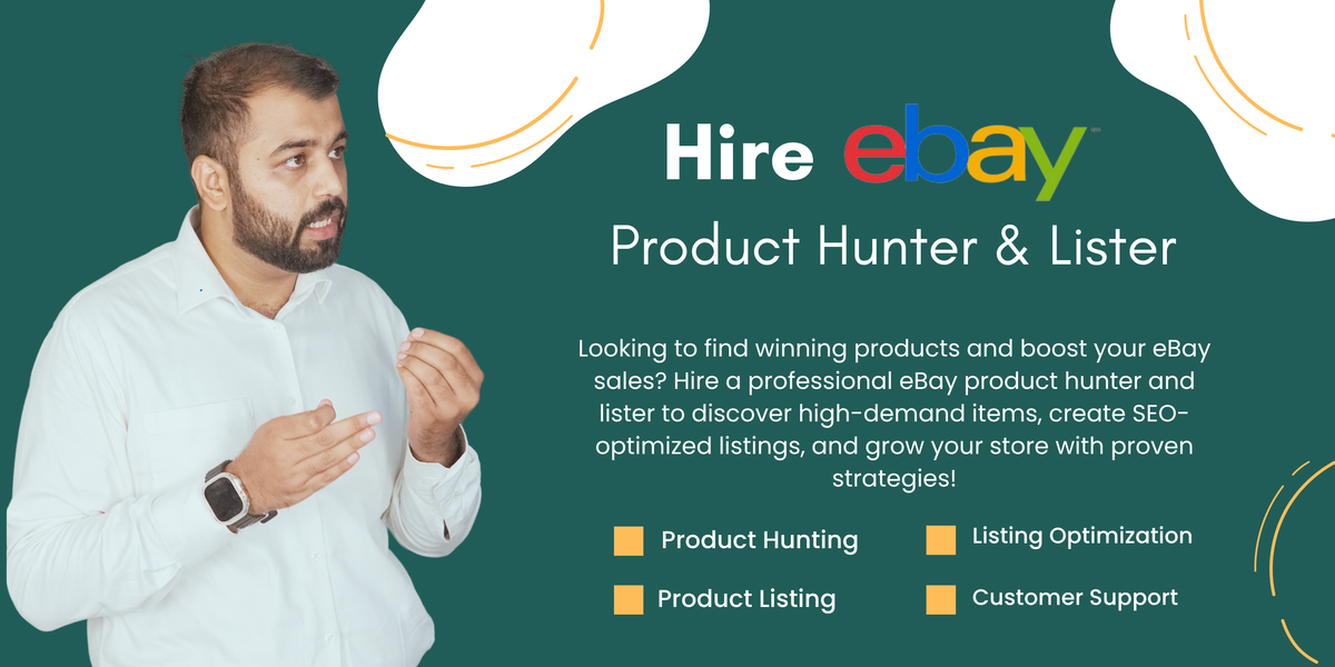 Hire Professional eBay Product Hunter & Lister